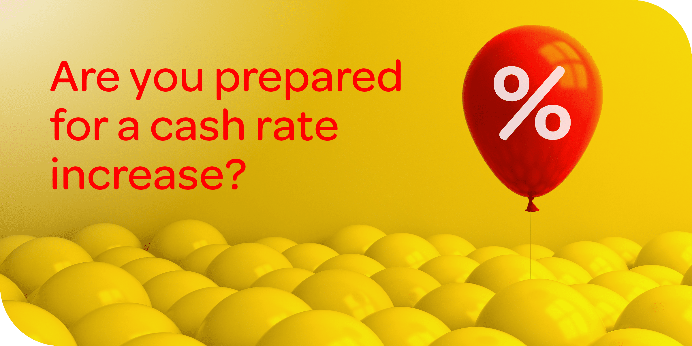 cash rate rise